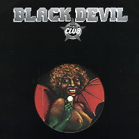 BLACK DEVIL DISCO CLUB - Timing, Forget The Timing / One To Choose / "H" Friend