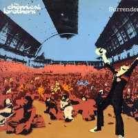 THE CHEMICAL BROTHERS - Surrender