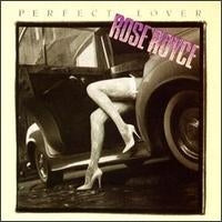 ROSE ROYCE - Perfect Lover