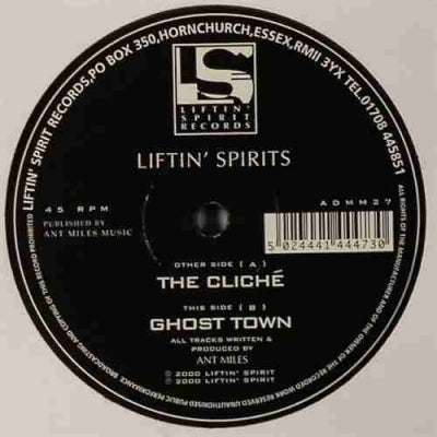 LIFTIN' SPIRTS - The Cliche / Ghost Town