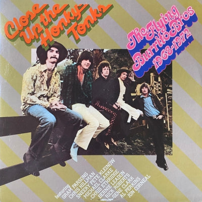 THE FLYING BURRITO BROTHERS - Close Up The Honky Tonks