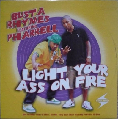 BUSTA RHYMES - Light Your Ass On Fire