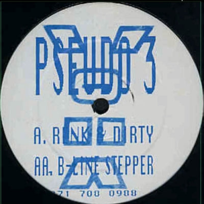 PSEUDO 3 - Renk & Dirty / B-Line Stepper