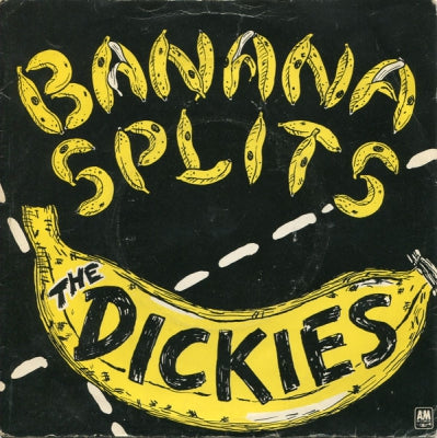 THE DICKIES - Banana Splits