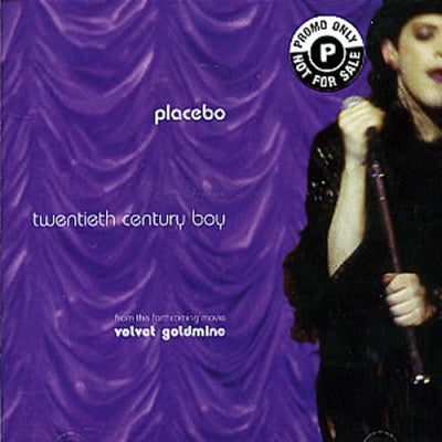 PLACEBO - Twentieth Century Boy