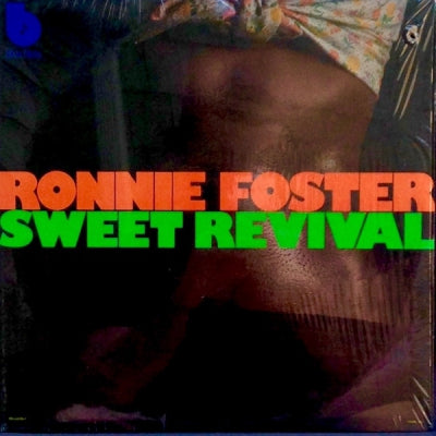 RONNIE FOSTER - Sweet Revival