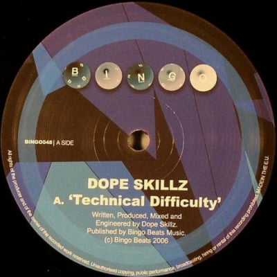 DOPE SKILLZ - Technical Difficulty / Hi Times