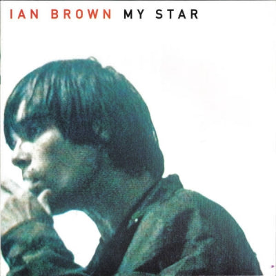 IAN BROWN - My Star / See The Dawn