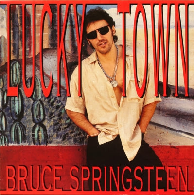 BRUCE SPRINGSTEEN  - Lucky Town