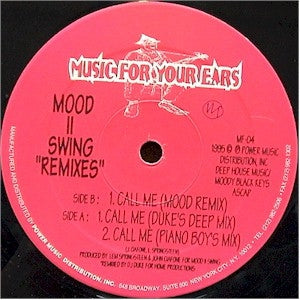 MOOD II SWING - Call Me (Remixes)