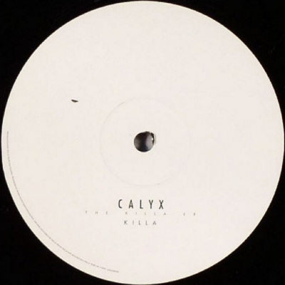 CALYX - The Killa EP