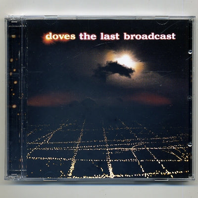 DOVES - The Last Broadcast