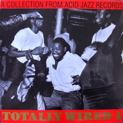VARIOUS - Totally Wired 4