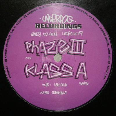 MAD DOG / FUGITIVE - My God / Substance (Phaze III And Klass A Remixes)