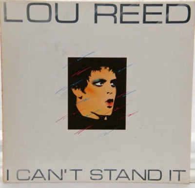 LOU REED - I Can't Stand It