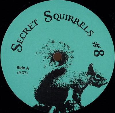 SECRET SQUIRRELS - Secret Squirrels #8