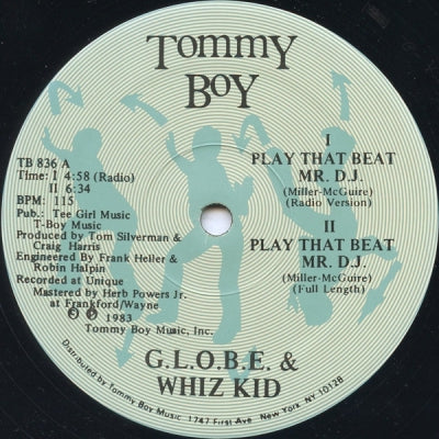 G.L.O.B.E. & WHIZ KID - Play That Beat Mr. DJ