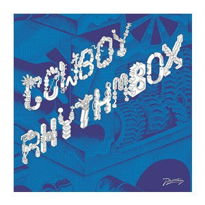 COWBOY RHYTHMBOX - We Got The Box | Rattle