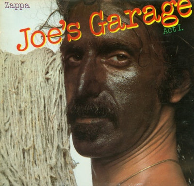 FRANK ZAPPA - Joe's Garage Act 1