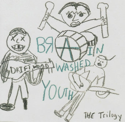 BRAINWASHED YOUTH - The Trilogy