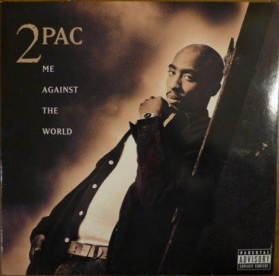 2PAC - Me Against The World