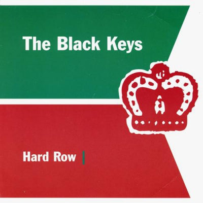 THE BLACK KEYS - Hard Row