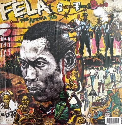 FELA AND AFRIKA '70 - Sorrow Tears And Blood