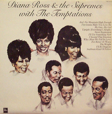 DIANA ROSS & THE SUPREMES WITH THE TEMPTATIONS - Diana Ross & The Supremes With The Temptations