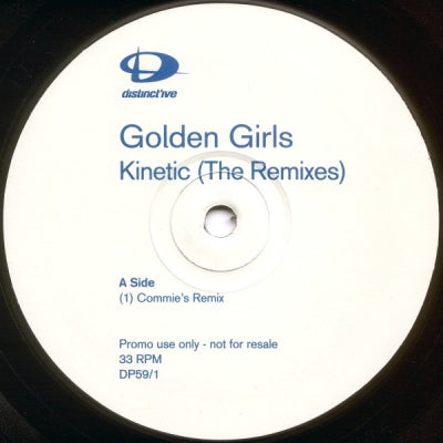 GOLDEN GIRLS - Kinetic '99 (The Remixes)