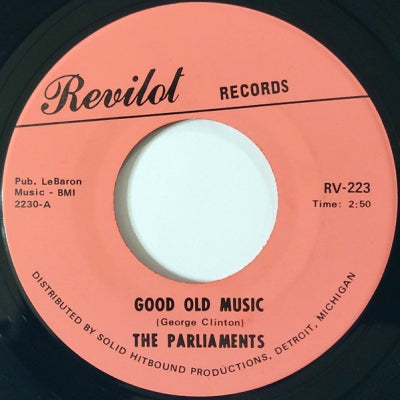 THE PARLIAMENTS - Good Old Music / Time