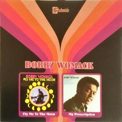BOBBY WOMACK - Fly Me To The Moon / My Prescription