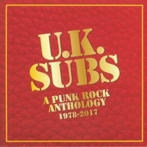 U.K. SUBS - A Punk Rock Anthology 1978 - 2017