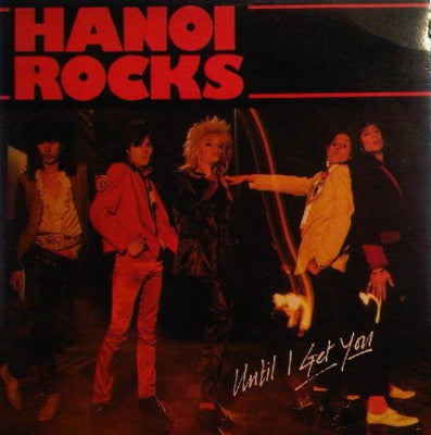HANOI ROCKS - Until I Get You / Tragedy