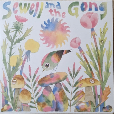 SEWELL & THE GONG - Tonight We Fly E.P.
