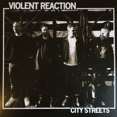VIOLENT REACTION - City Streets