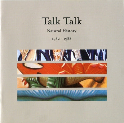 TALK TALK - Natural History 1982 - 1988