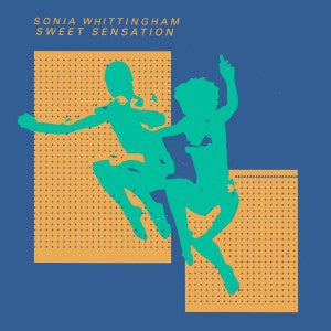 SONIA WHITTINGTON - Sweet Sensation