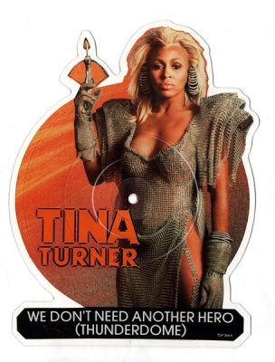 TINA TURNER - We Don't Need Another Hero (Thunderdome)