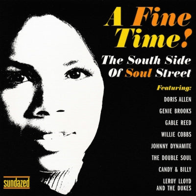 VARIOUS - A Fine Time! The South Side Of Soul Street
