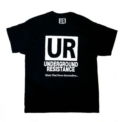 UNDERGROUND RESISTANCE - UR T-Shirt - Music That Never Surrenders