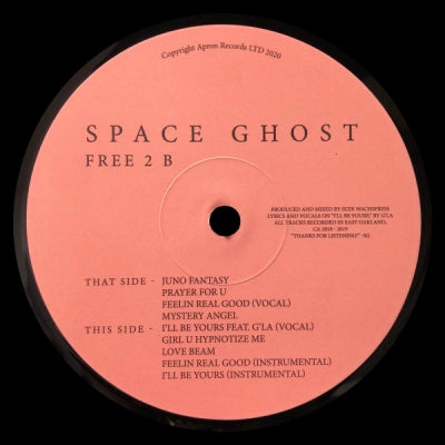 SPACE GHOST - Free 2 B