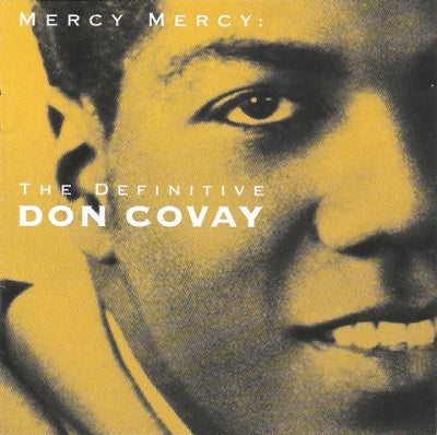 DON COVAY - Mercy Mercy: The Definitive Don Covay