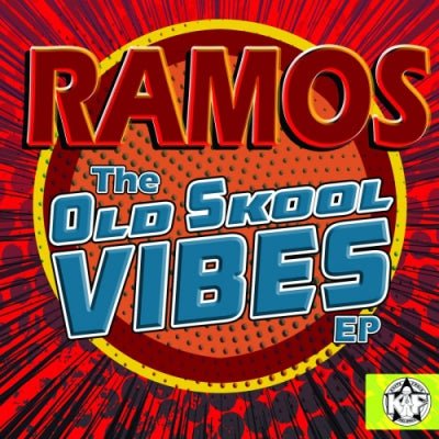 RAMOS - The Old Skool Vibes EP