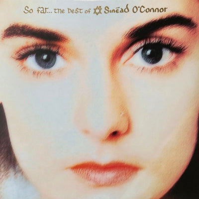 SINéAD O'CONNOR - So Far...The Best Of Sinead O' Connor