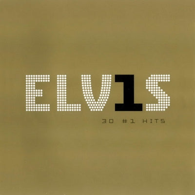 ELVIS PRESLEY - ELV1S 30 #1 Hits