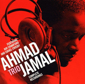 AHMAD JAMAL TRIO - Complete Recordings