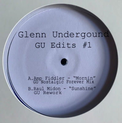 GLENN UNDERGROUND - GU Edits #1 / GU Edits #2