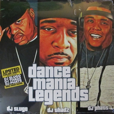 DJ SLUGO / DJ THADZ / DJ PHATS - Dance Mania Legends