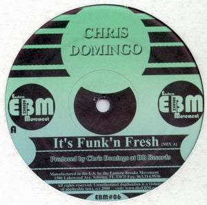 CHRIS DOMINGO - It's Funk'n Fresh