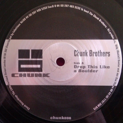 CHUNK BROTHERS - Drop This Like A Boulder
